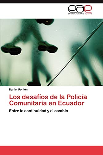 Los desafíos de la Policía Comunitaria en Ecuador: Entre la continuidad y el cambio