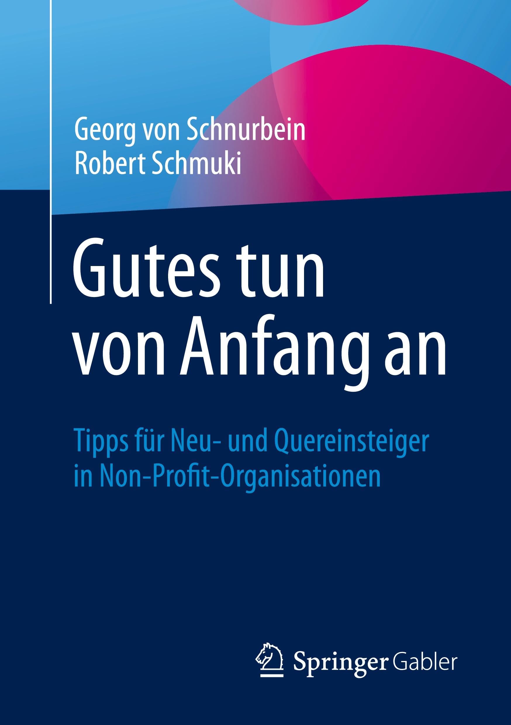 Gutes tun von Anfang an: Tipps für Neu- und Quereinsteiger in Non-Profit-Organisationen