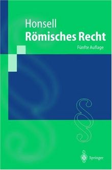 Römisches Recht (Springer-Lehrbuch)