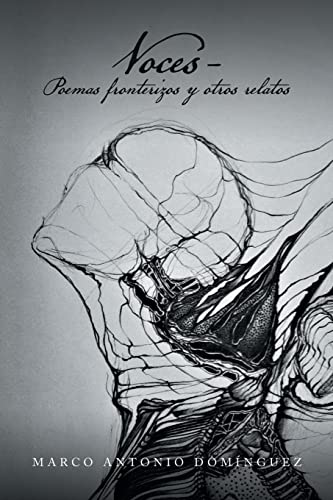 Voces - Poemas fronterizos y otros relatos