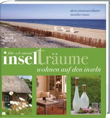 Inselträume Föhr/Sylt/Amrum: Wohnen auf den Inseln