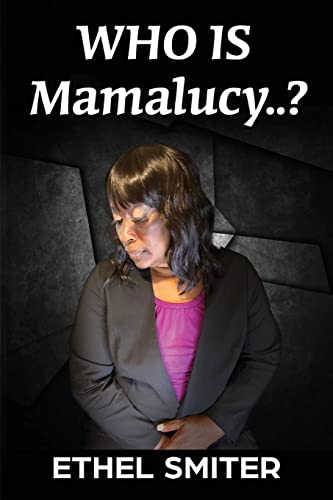 Who Is Mamalucy?