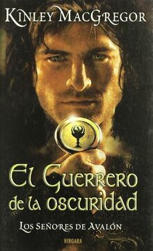 EL GUERRERO DE LA OSCURIDAD: LOS SEÑORES DE AVALON. VOL. 2 (AMOR Y AVENTURA, Band 0)