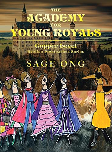 The Academy for Young Royals: Copper Level