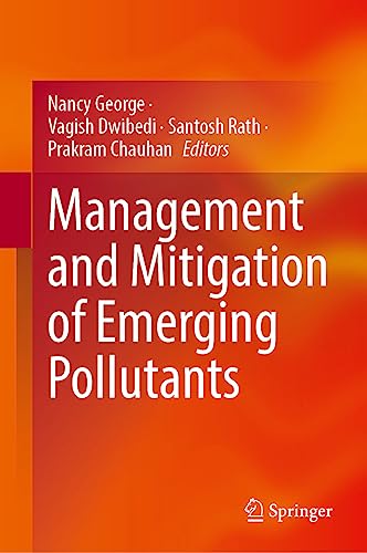 Management and Mitigation of Emerging Pollutants