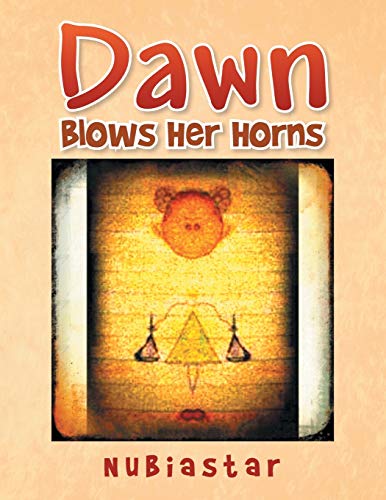 Dawn: Blows Her Horns