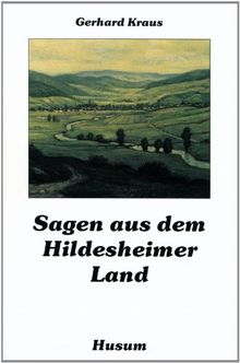 Sagen aus dem Hildesheimer Land