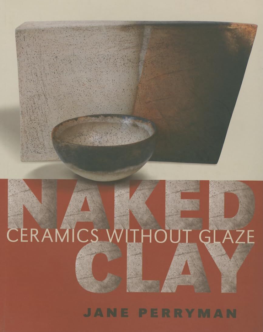 Jane Perryman Naked Clay