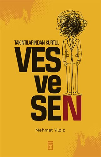 Mehmet Yıldız Ves Ve Sen - Takintilarindan Kurtul