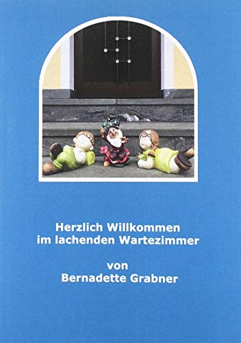 Herzlich willkommen im lachenden Wartezimmer