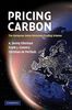 Pricing Carbon: The European Union Emissions Trading Scheme