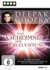 Deepak Chopra - Das Geheimnis der Erleuchtung