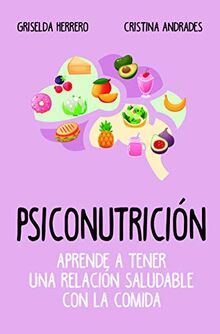 Psiconutricion (Cocina, dietética y Nutrición)