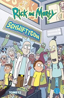 Rick and Morty. Vol. 12