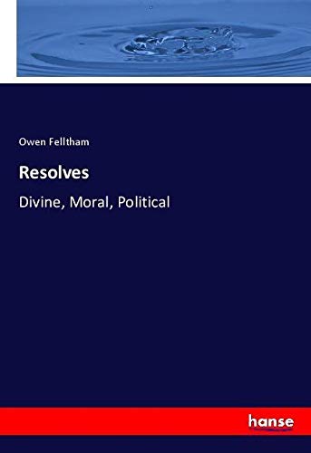 Resolves: Divine, Moral, Political