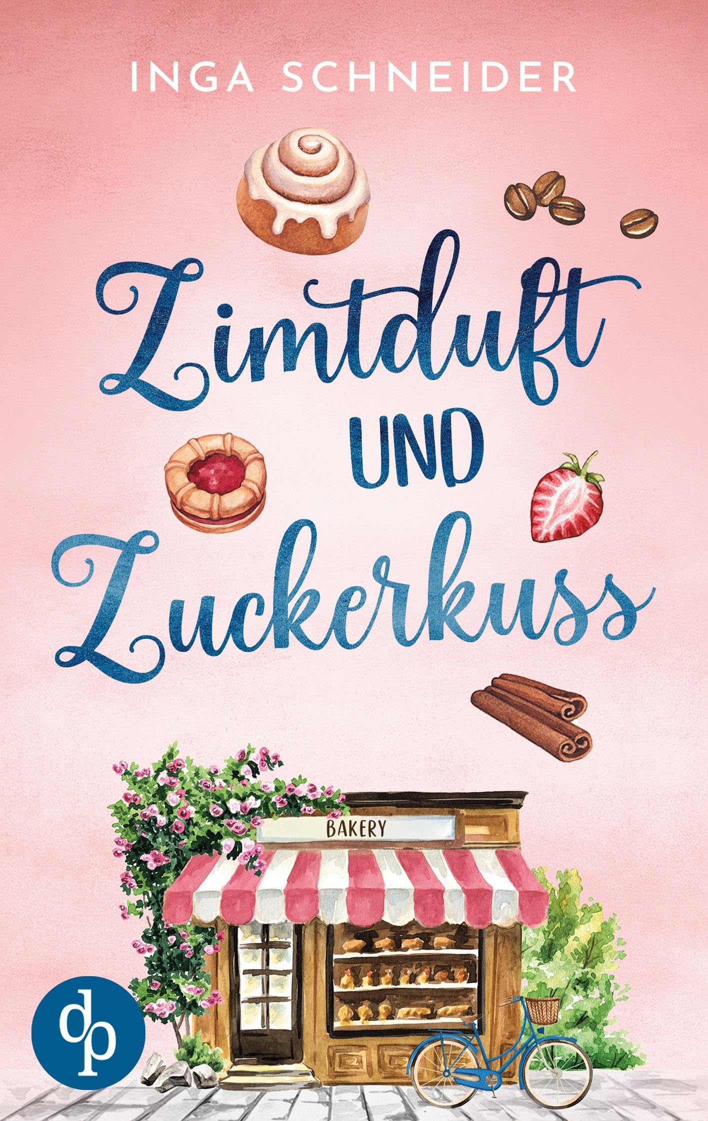 Zimtduft und Zuckerkuss | Ein Wholesome Liebesroman mit Happy End