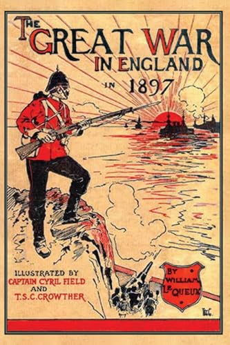 THE GREAT WAR IN ENGLAND 1897