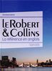 Le Robert & Collins : Dictionnaire français-anglais et anglais-français