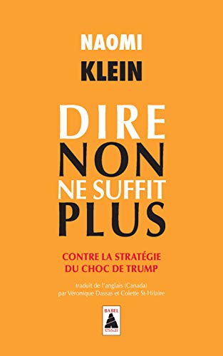 Dire Non Ne Suffit Plus : Contre La Stratégie Du Choc De Trump