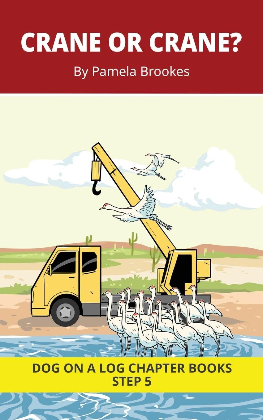Crane or Crane? Chapter Book