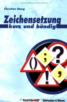 Zeichensetzung - kurz und bündig