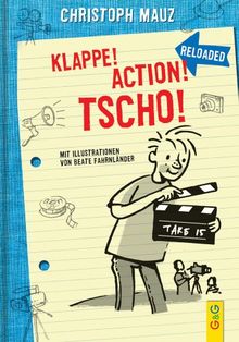 Klappe! Action! Tscho!