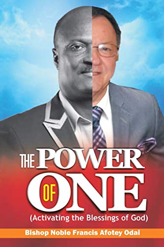 The Power of One: Activating the Blessings of God