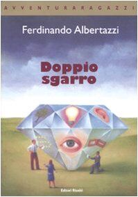Doppio sgarro (Avventura Ragazzi)