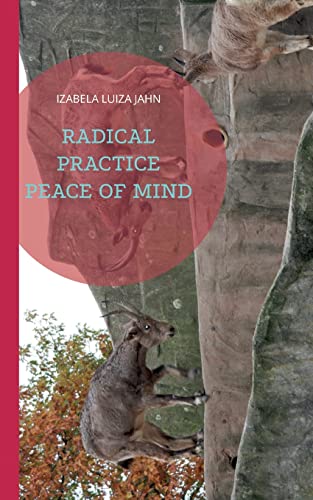 Radical Practice Peace of Mind: DE