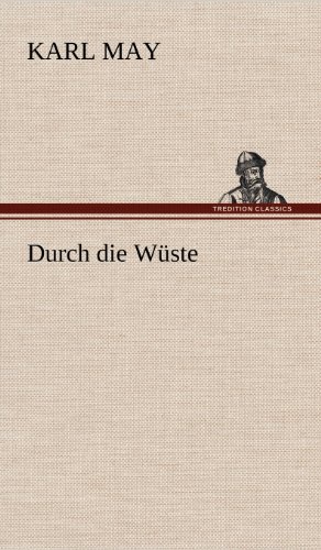 Durch die Wüste
