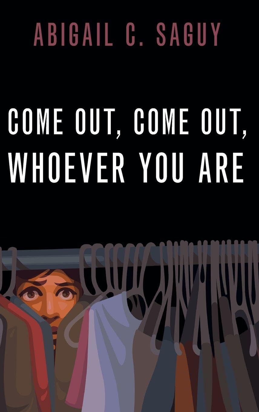 Come Out, Come Out, Whoever You Are