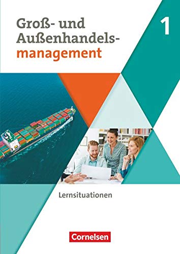 Kaufleute im Groß- und Außenhandelsmanagement - Ausgabe 2020 - Band 1 - Michael Piek Christian Fritz Hans-Peter von den Bergen Josef Schnettler Ute Morgenstern Clemens Kaesler Kartoniert (TB)