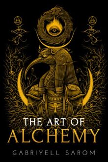 The Art of Alchemy: Inner Alchemy & the Revelation of the Philosopher’s Stone (The Sacred Mystery, Band 4)