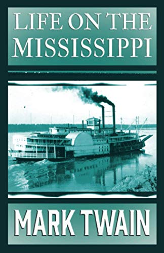 Life on the Mississippi