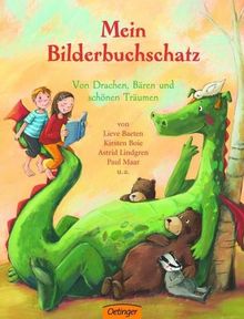 Mein Bilderbuchschatz: Von Drachen, Bären und schönen Träumen