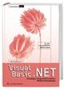 Visual Basic .NET. Grundlagen, Programmiertechniken, Windows-Anwendungen