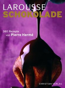 LAROUSSE Schokolade: 380 Rezepte von Pierre Herme | Buch | Zustand sehr gut