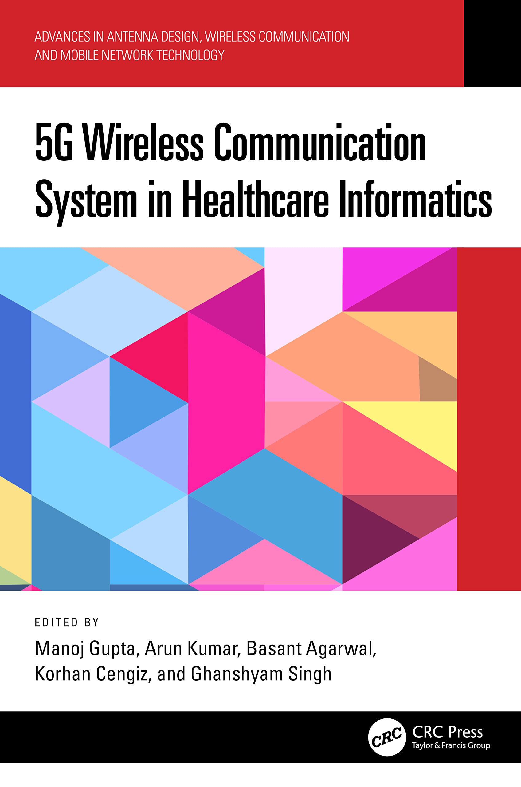 G Wireless Network Configuration For Healthcare Facilities