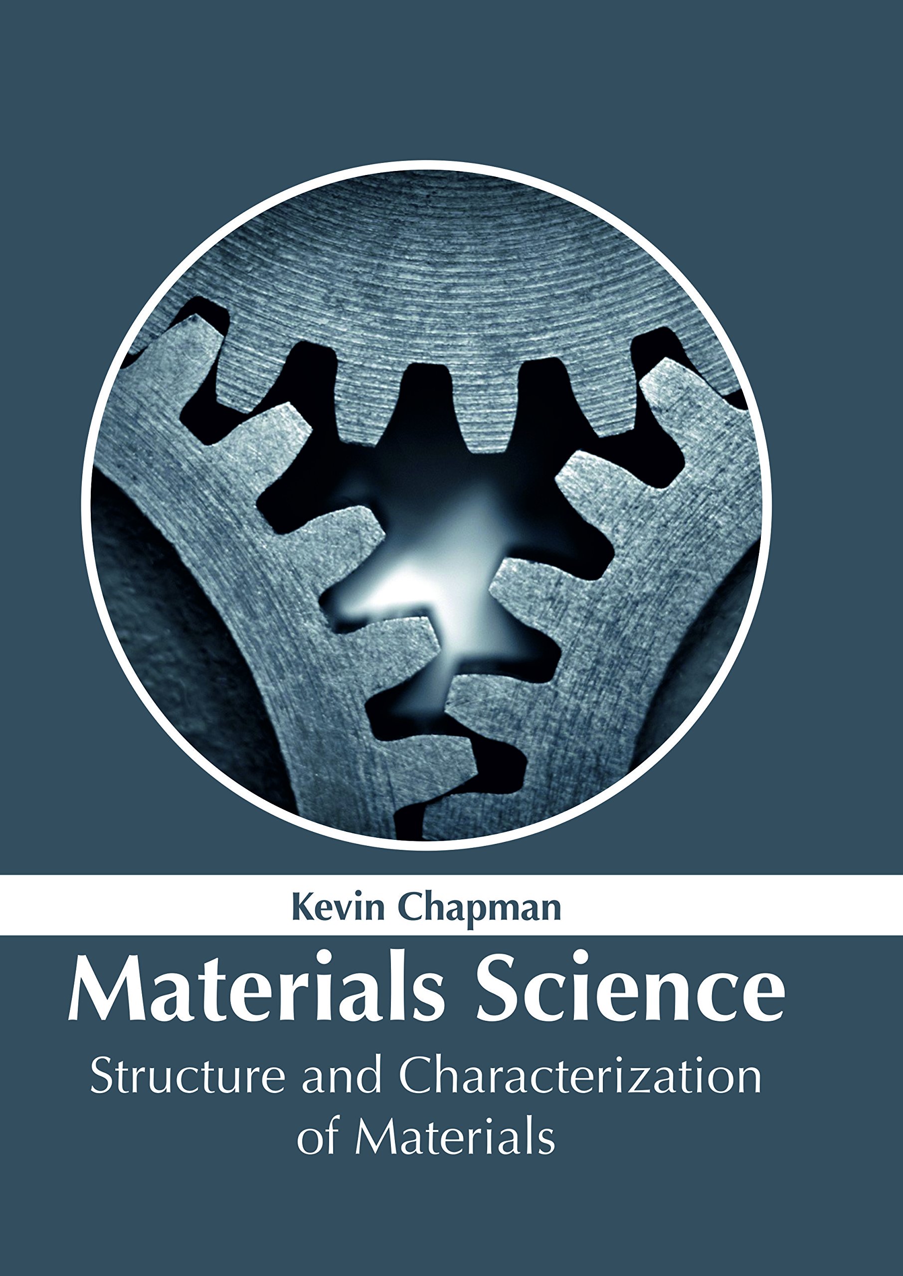 Materials Science: Structure and Characterization of Materials