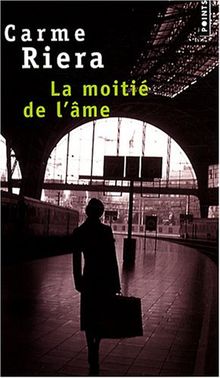 La moitié de l'âme