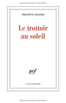 Le trottoir au soleil