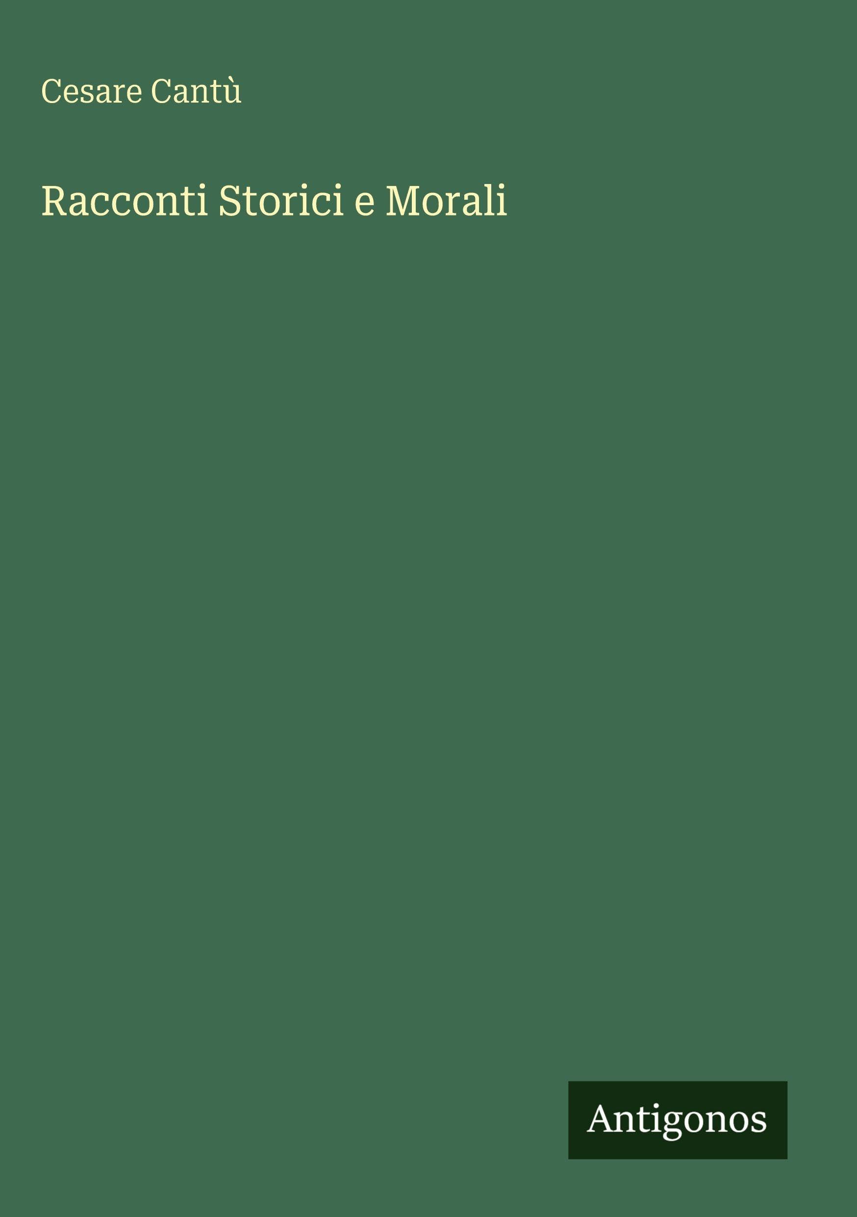 Racconti Storici e Morali