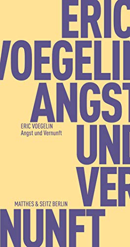 Angst und Vernunft (Fröhliche Wissenschaft)