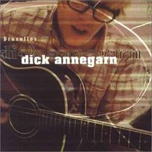 Bruxelles... (Best Of) von Dick Annegarn  | CD | Zustand gut