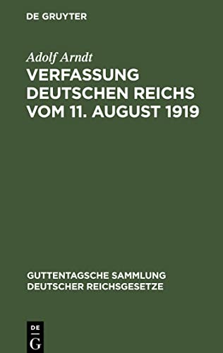 Verfassung Deutschen Reichs vom 11. August 1919: Mit Einleitung und Kommentar
