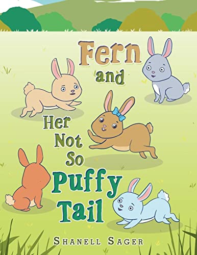 Fern and Her Not so Puffy Tail
