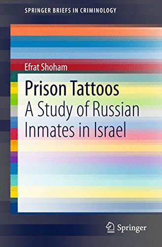 Prison Tattoos (SpringerBriefs in Criminology)