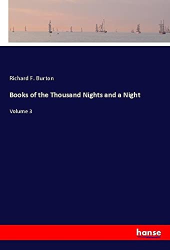 Books of the Thousand Nights and a Night: Volume 3