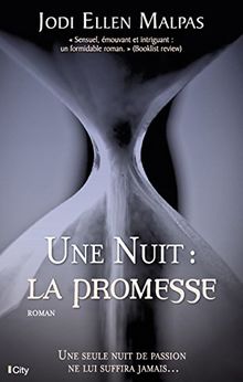 Une nuit : la promesse