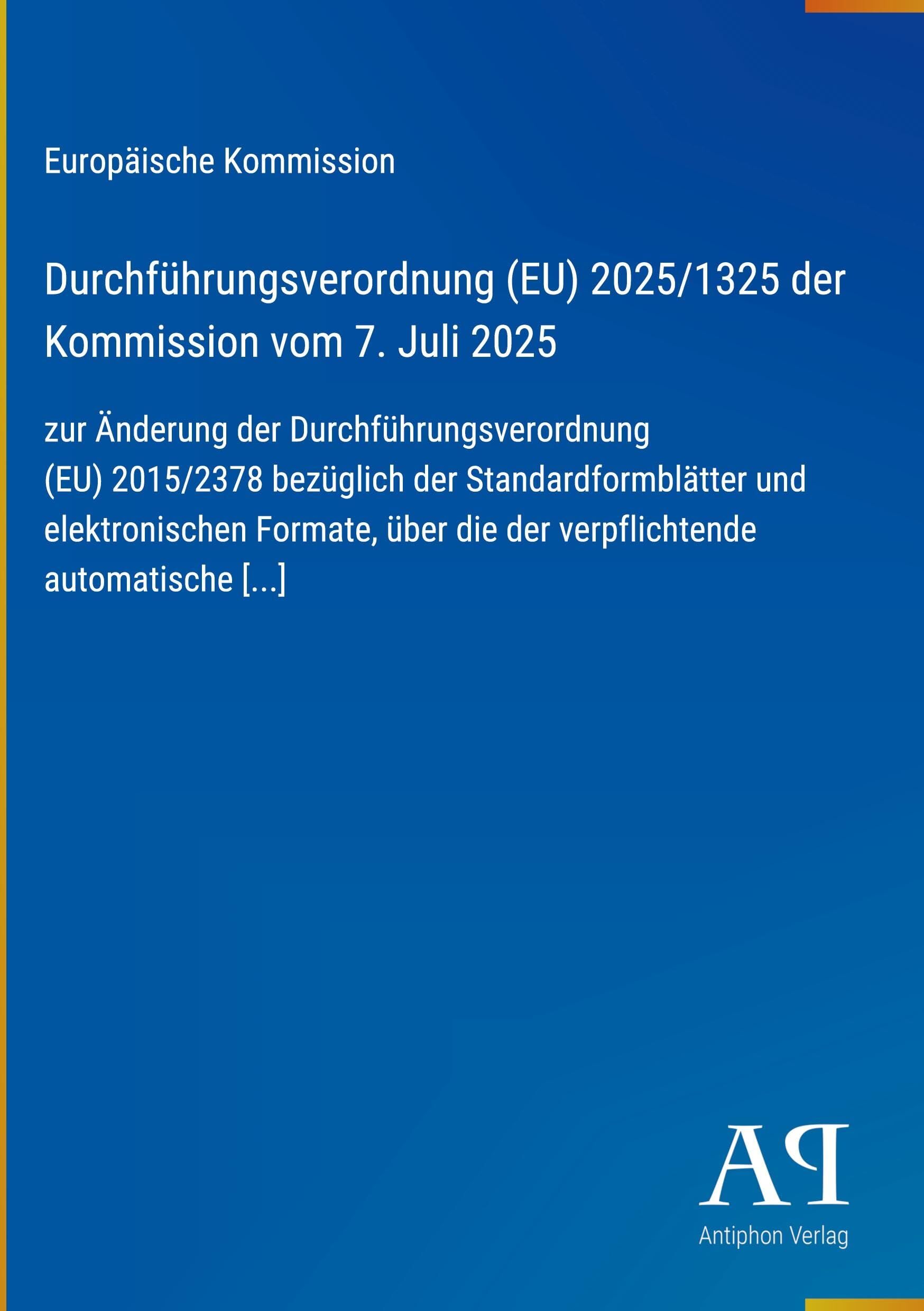 Durchführungsverordnung (EU) 2025/1325 der Kommission vom 7. Juli 2025